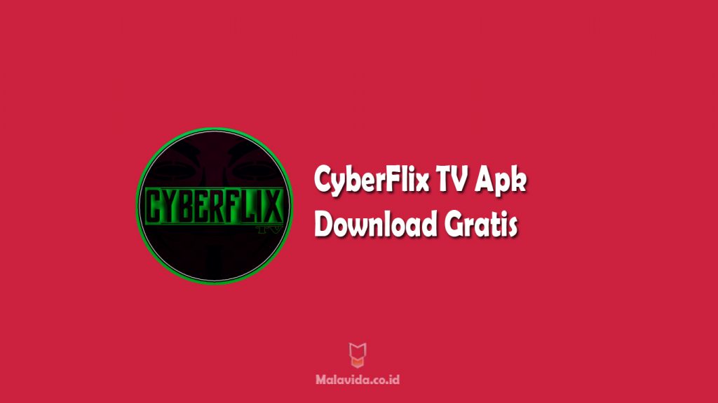 CyberFlix TV Apk