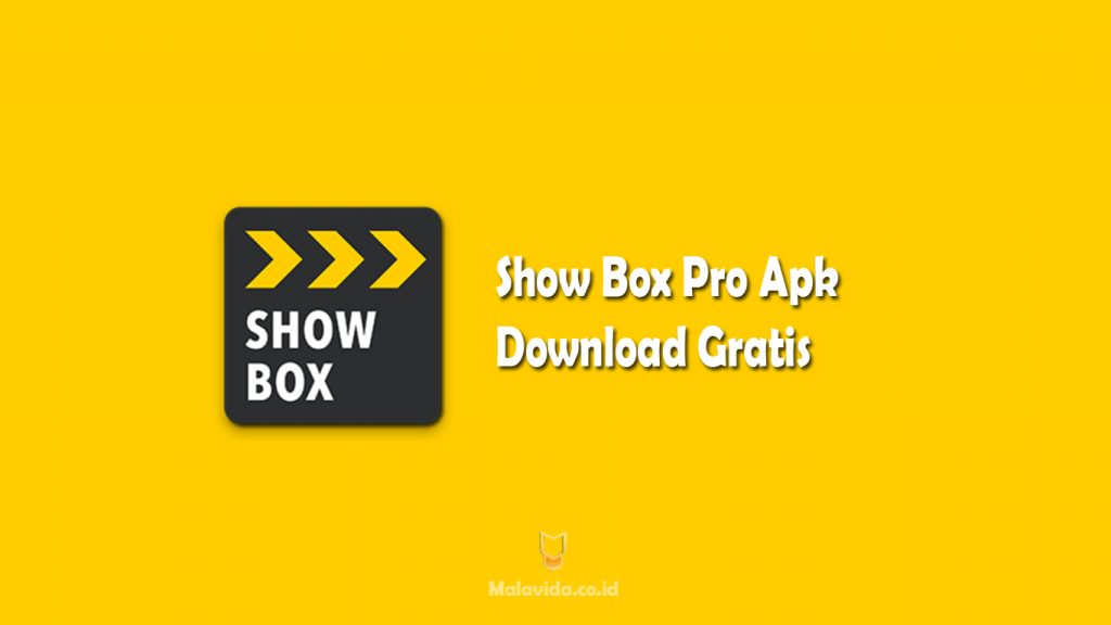 Show Box Pro Apk