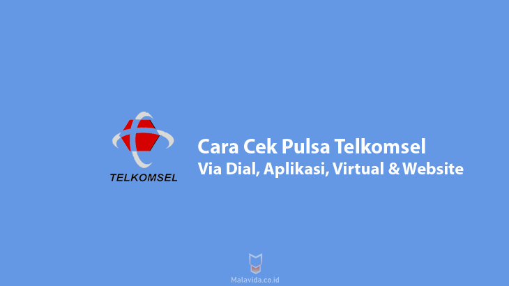 Cara Cek Pulsa Telkomsel