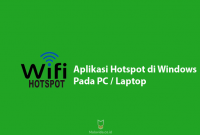 Aplikasi Hotspot untuk Windows pada PC Laptop
