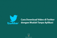 Cara Download Video di Twitter dengan Mudah Tanpa Aplikasi