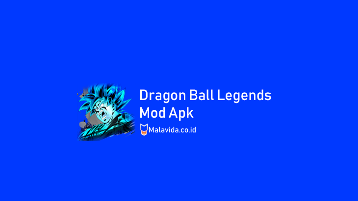 dragon ball legends mod apk