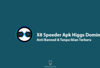 X8 Speeder Apk Higgs Domino