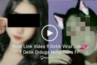 New Link Video 9 Detik Viral Video 9 Detik Diduga Mirip Tiara FF